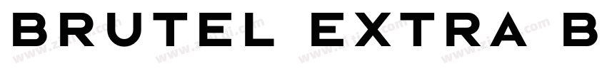 Brutel Extra Bold字体转换